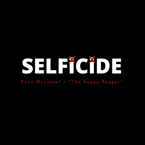 SELFiCIDE